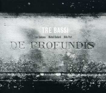 CD Michel Godard: De Profundis