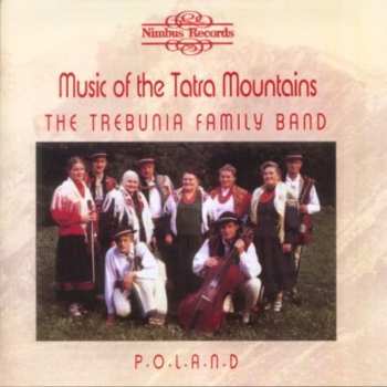 CD Trebunia Family Band: Music Of Tatra Mountains