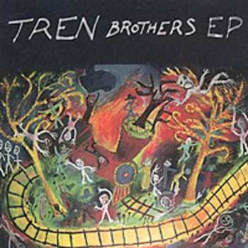Album Tren Brothers: Tren Brothers Ep