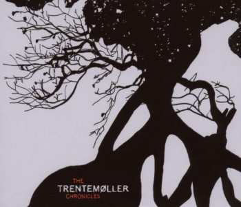 2CD Trentemøller: The Trentemøller Chronicles