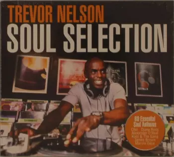 Trevor Nelson: Soul Selection