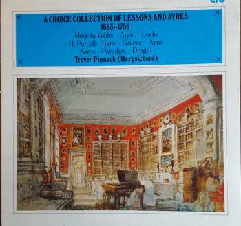 Album Trevor Pinnock: A Choice Collection Of Lessons And Ayres 1663-1756