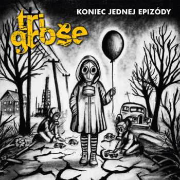 Album Tri Groše: Koniec Jednej Epizódy