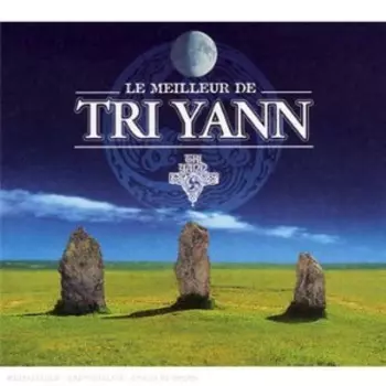 Le Meilleur De Tri Yann