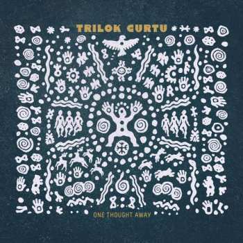 LP Trilok Gurtu: One Thought Away