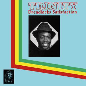 CD Trinity: Dreadlocks Satisfaction