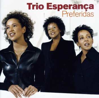 Album Trio Esperança: Preferidas