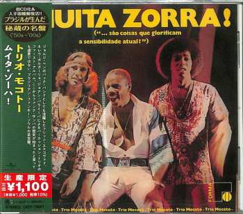 CD Trio Mocotó: Muita Zorra! (...São Coisas Que Glorificam A Sensibilidade Atual) LTD