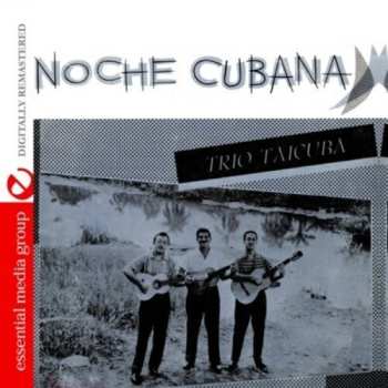Album Trio Taicuba: Noche Cubana