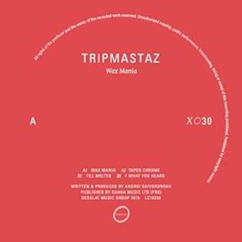 Album Tripmastaz: Wax Mania
