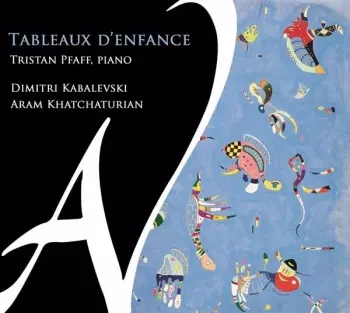 Tristan Pfaff: Tristan Pfaff - Tableaux D'enfance