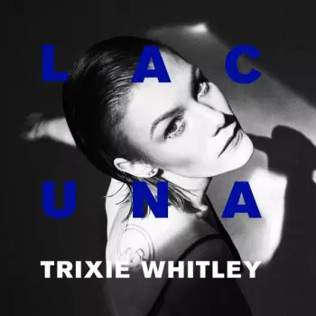 Trixie Whitley: Lacuna