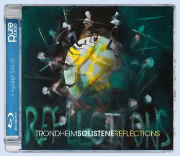 Blu-ray/SACD Trondheimsolistene: Reflections