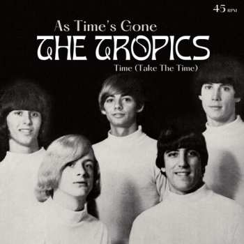 Album The Tropics: Time / As Time's Gone