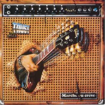 CD Trust: Marche Ou Crève