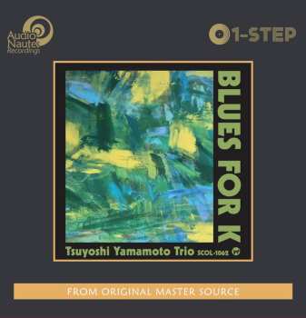 2LP Tsuyoshi Yamamoto Trio: Blues For K LTD | NUM