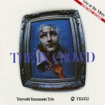CD Tsuyoshi Yamamoto Trio: The In Crowd
