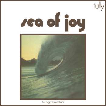 CD Tully: Sea Of Joy