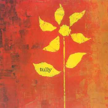 CD Tully: Tully