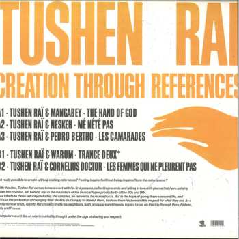 LP Tushen Raï: Creation Through References