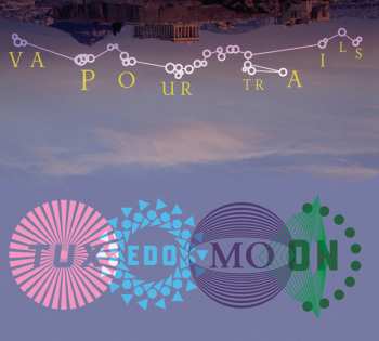 Album Tuxedomoon: Vapour Trails