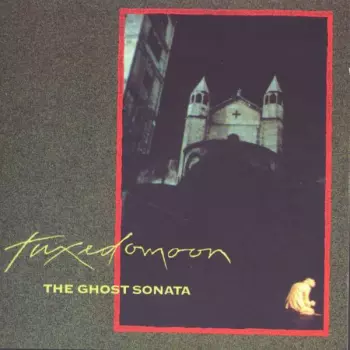 Tuxedomoon: The Ghost Sonata