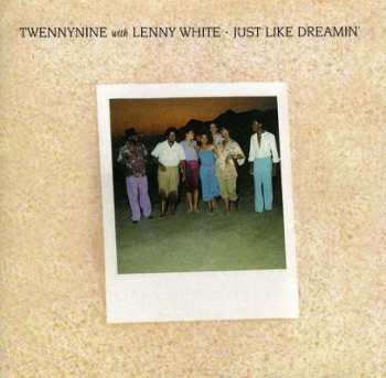 Album Lenny White: Just Like Dreamin'