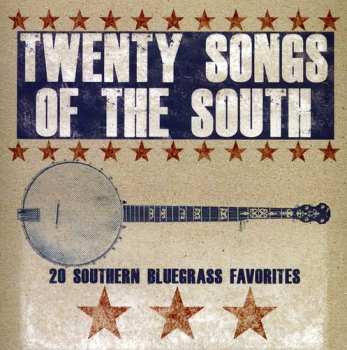 Album Twenty Songs Of The South / Various: Twenty Songs Of The South