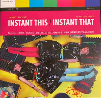 Album Various: Instant This/instant That: Ny Ny 1978-1985