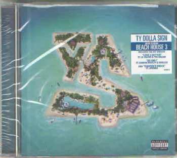 CD Ty$: Beach House 3
