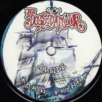 SP Tyla's Dogs D'Amour: Comfort Of The Devil / Errol Flynn LTD