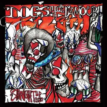 LP Tyla's Dogs D'Amour: Straight Up 2020 PIC | LTD