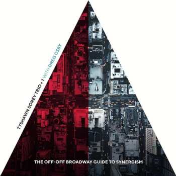 Album Greg Osby: The Off-Off Broadway Guide To Synergism