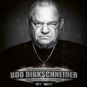 CD Udo Dirkschneider: My Way