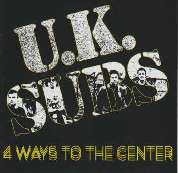 4CD/Caja UK Subs: 4 Ways To The Center
