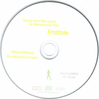 CD Ulrike Hofbauer: Frottole - Songs From The Courts Of Renaissance Italy