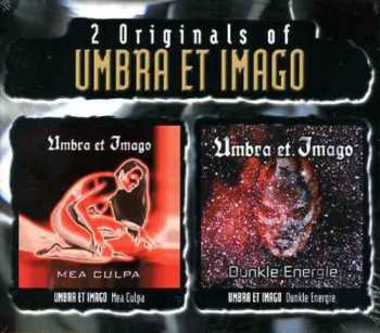 Album Umbra Et Imago: 2 Originals Of Umbra Et Imago (Mea Culpa / Dunkle Energie)