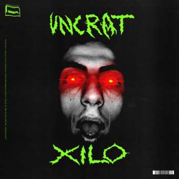 LP Uncrat: Xilo EP
