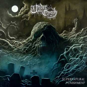 Album Under The Church: Supernatural Punishment