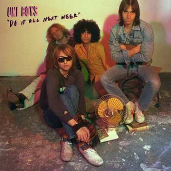 Album Uni Boys: Do It All Next Week