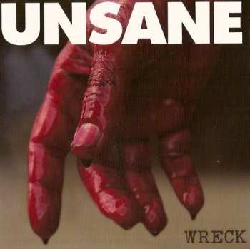CD Unsane: Wreck
