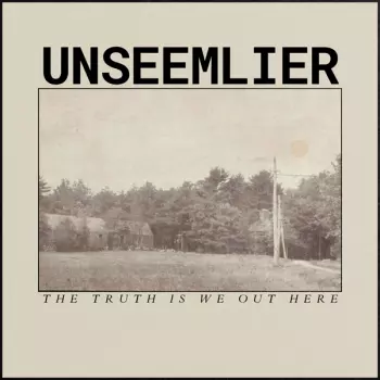 The Truth Is We Out Here