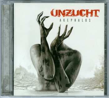 2CD/Caja Unzucht: Akephalos LTD