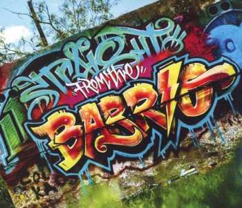 Album Upon A Burning Body: Straight From The Barrio