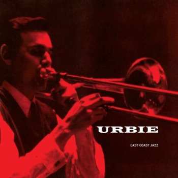 CD Urbie Green: East Coast Jazz 