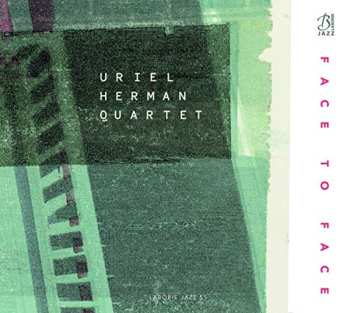 Album Uriel Herman Quartet: Face To Face