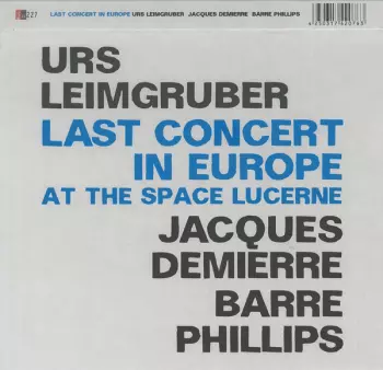 Last Concert In Europe (At The Space Lucerne)