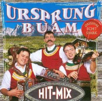 CD Ursprung Buam: Hit-Mix