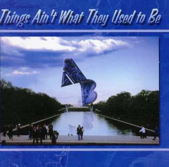 Album Us Army Blues Jazz Ensemble: Things Aint What They Used To Be