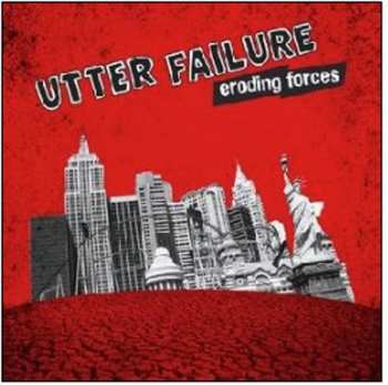 Album Utter Failure: Eroding Forces